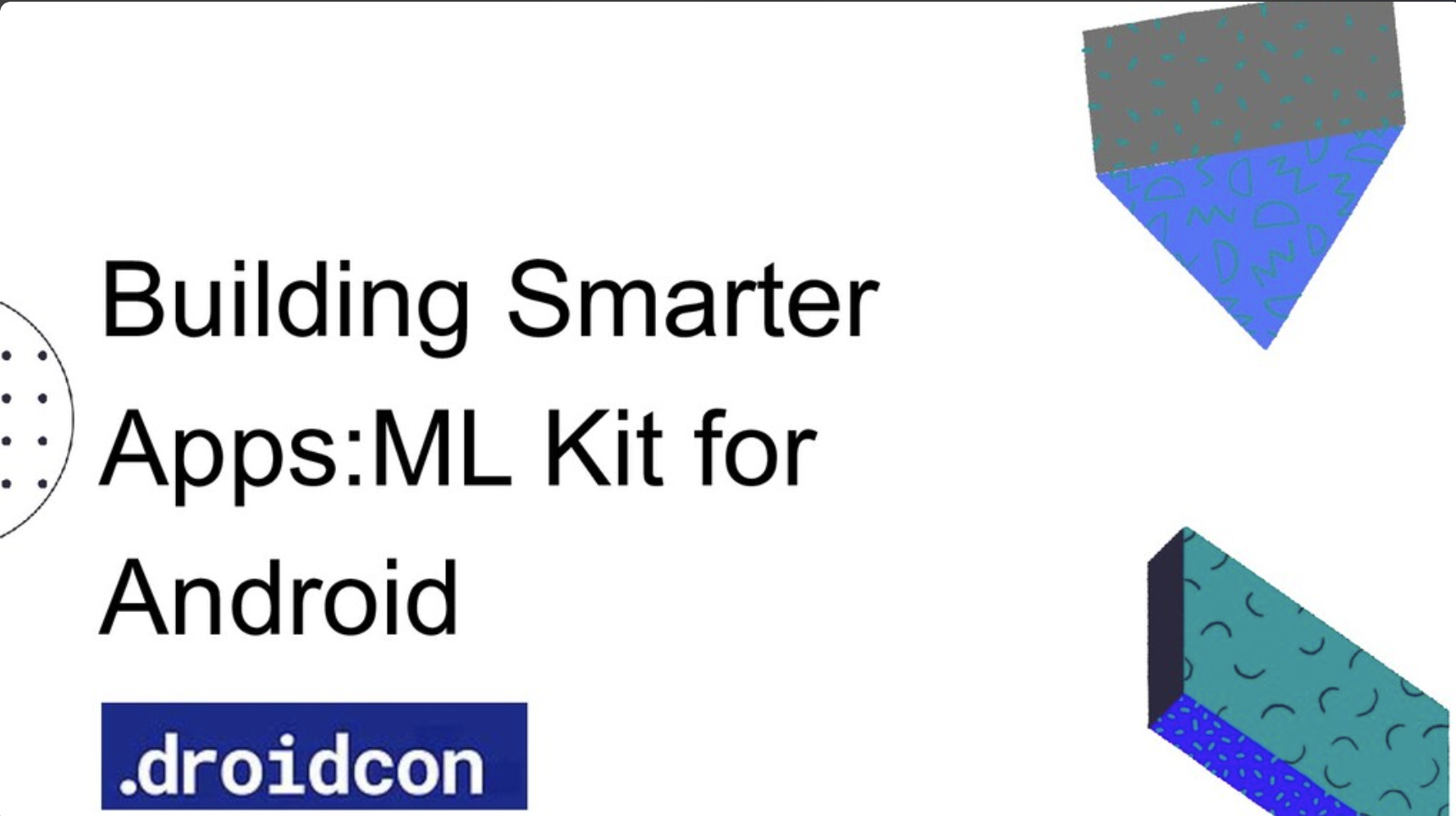 Building Smarter Apps with ML Kit- Featured Shot
